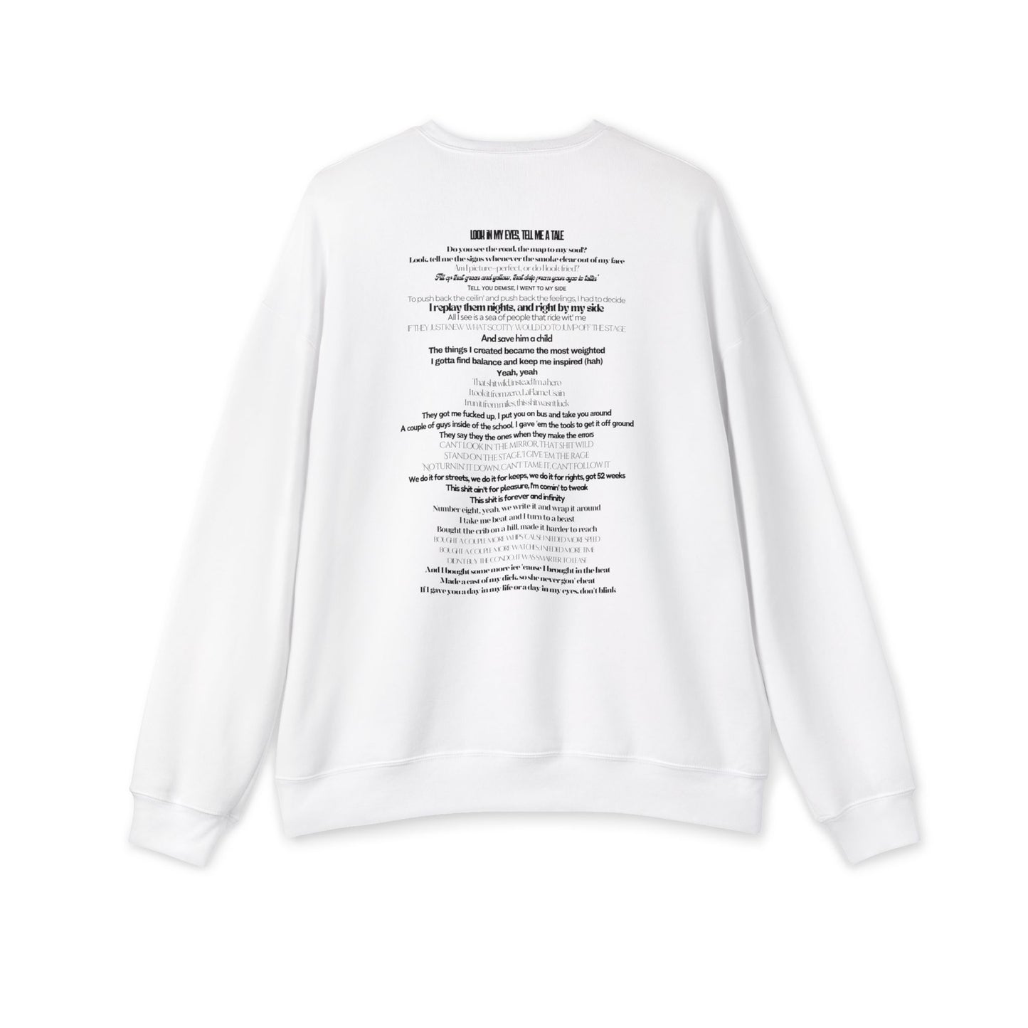 Look In My Eyes Sweatshirt