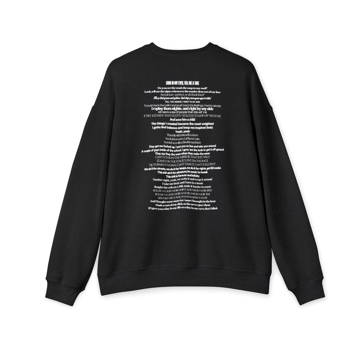 Look In My Eyes Sweatshirt