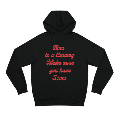 Time is a Luxury Hoodie