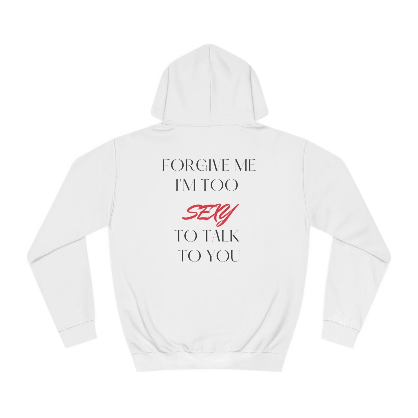 I'm Too Sexy Hoodie