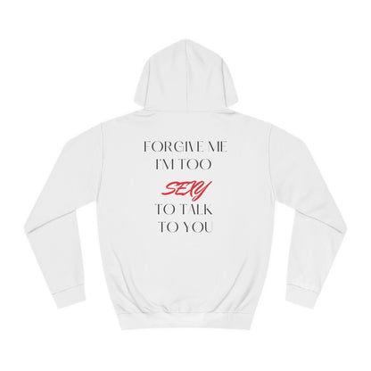 I'm Too Sexy Hoodie