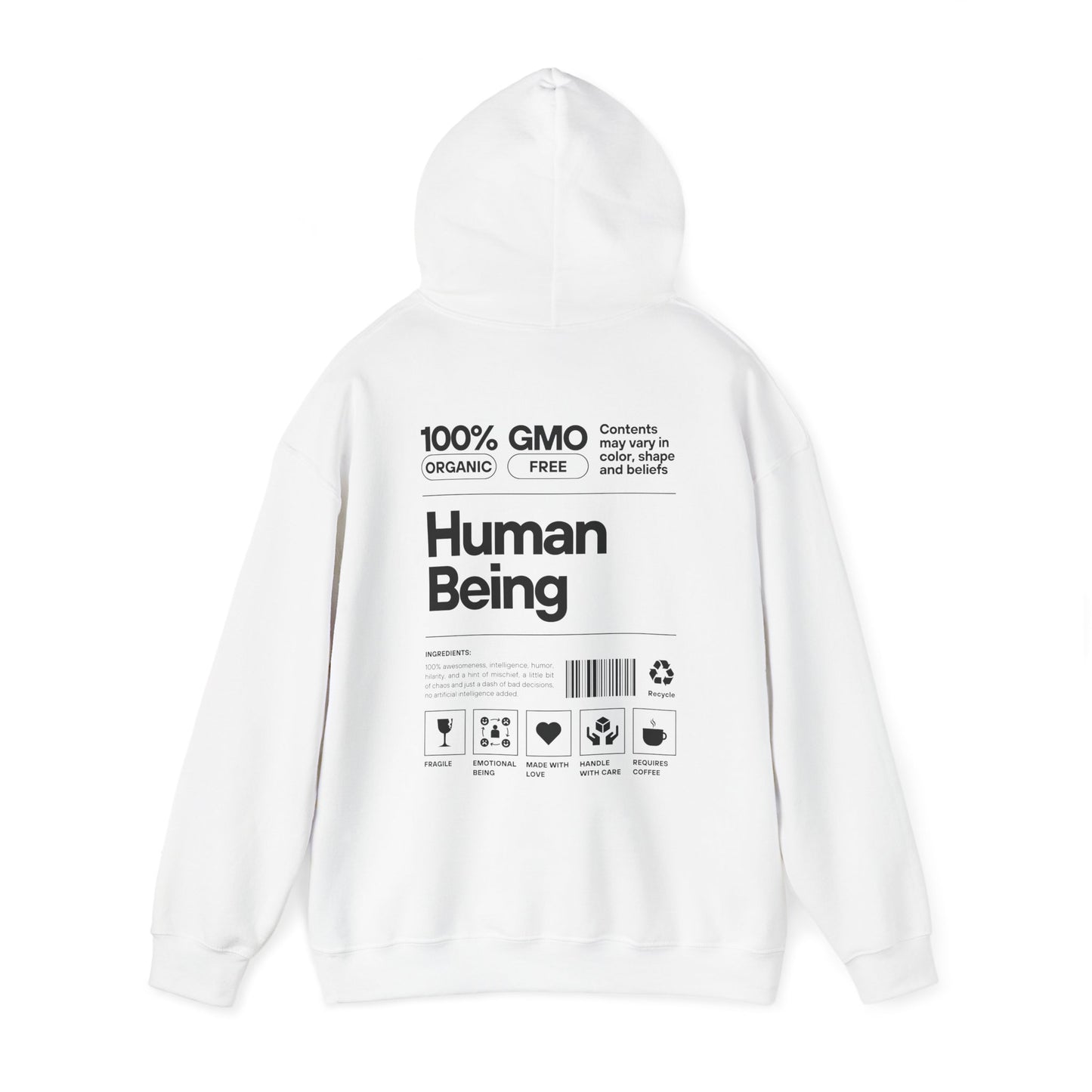 100% Human Being  Sweatshirt