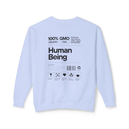 100% Human Being Sweatshirt