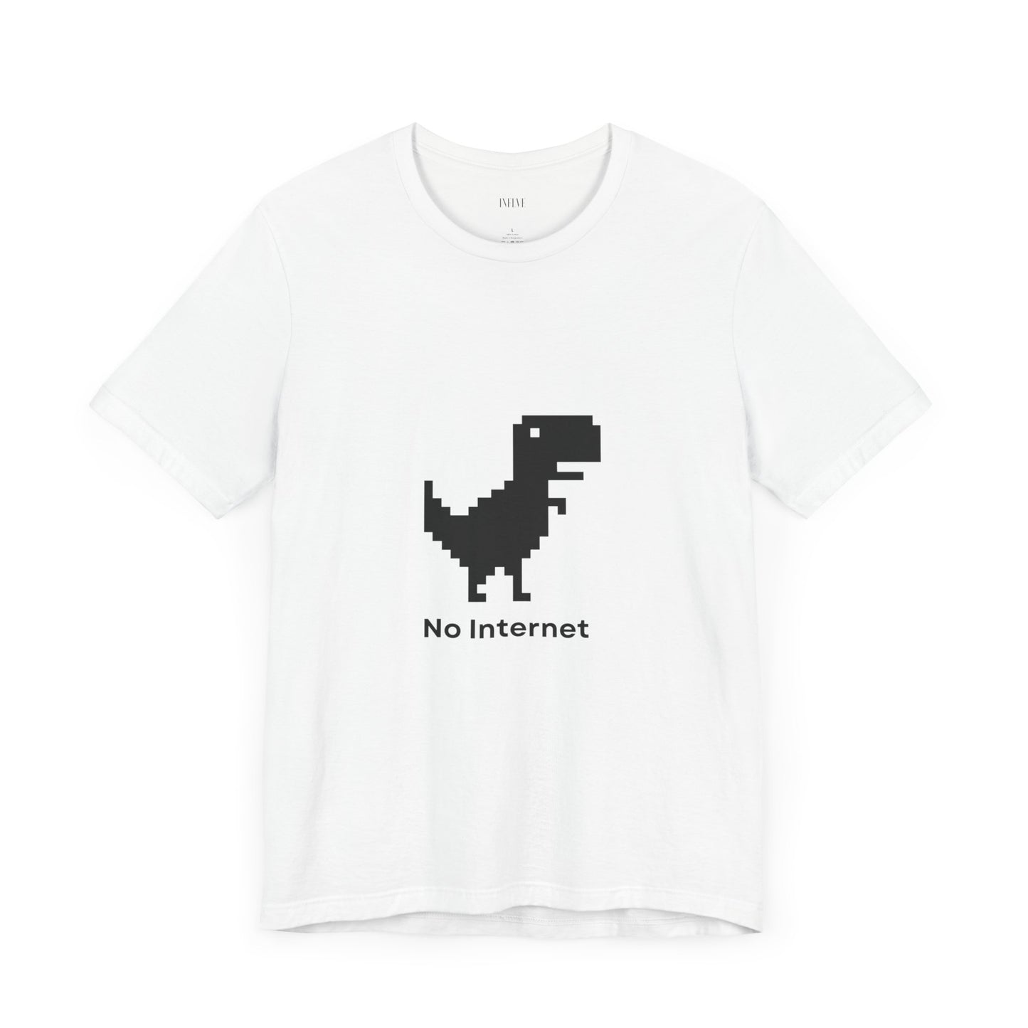 No Internet T-shirt