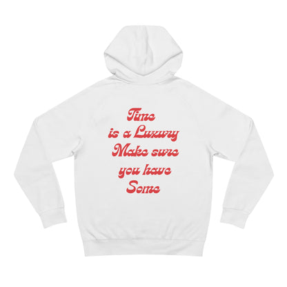 Time is a Luxury Hoodie