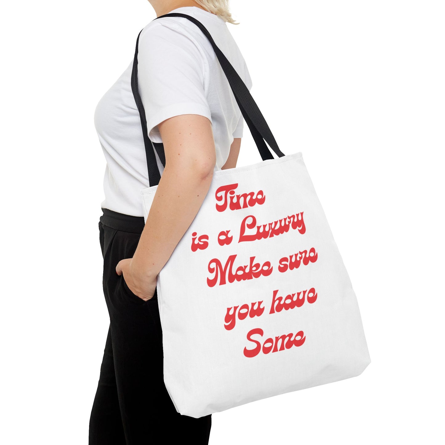 Time is a Luxury Tote Bag