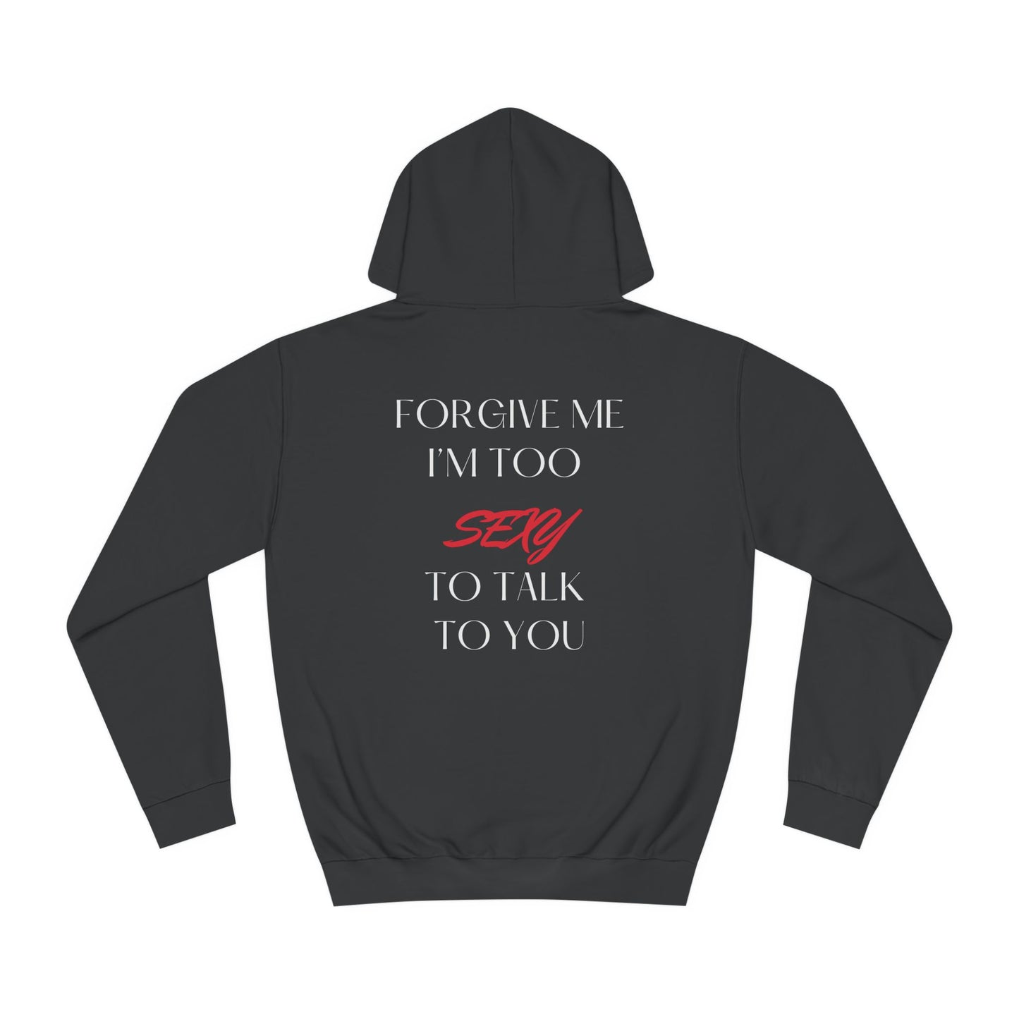 I'm Too Sexy Hoodie