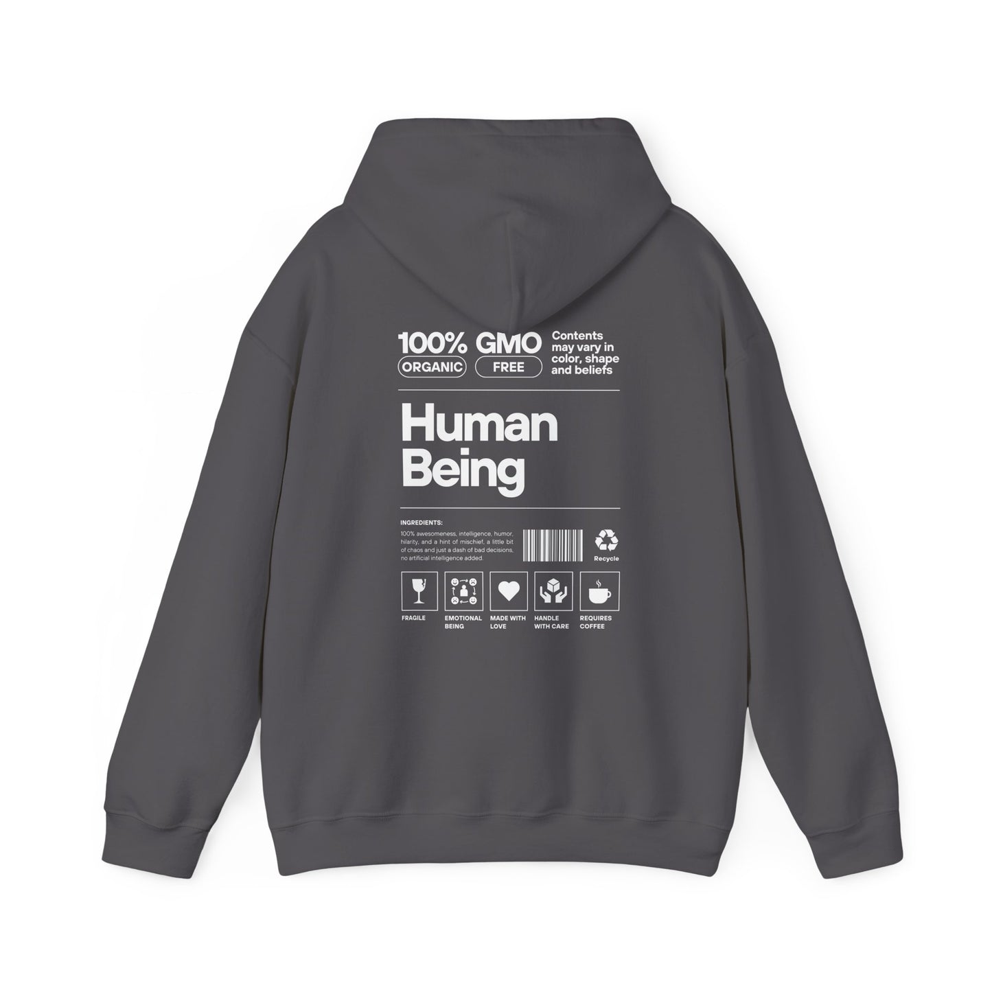 100% Human Being  Sweatshirt