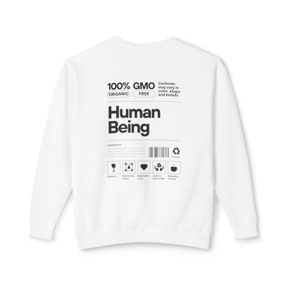 100% Human Being Sweatshirt