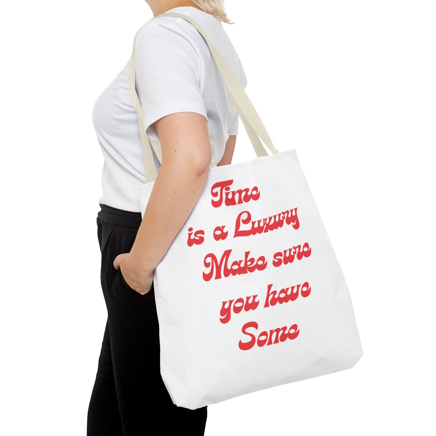 Time is a Luxury Tote Bag