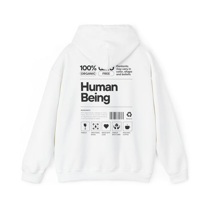 100% Human Being  Sweatshirt