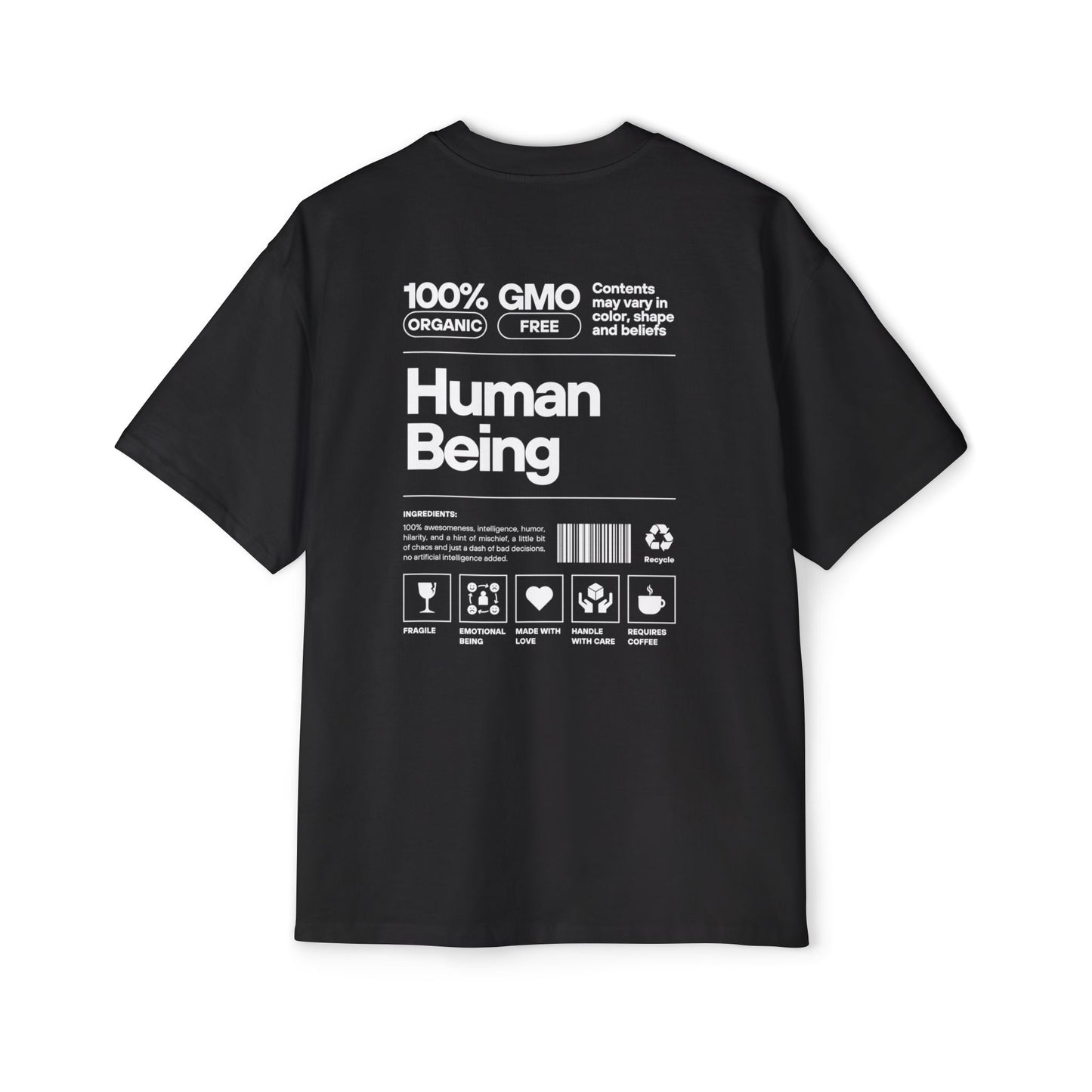 100% Human Being Heavy Oversized T-shirt